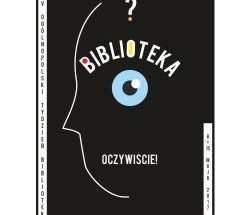 Przejdź do wpisu „Biblioteka. Oczywiście!”